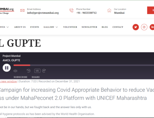 Advocacy Campaign for increasing Covid Appropriate Behavior to reduce Vaccine Aversiveness under MahaPeconet 2.0 Platform with UNICEF Maharashtra